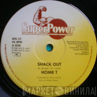 Home T, Cultural Roots - Shack Out / What Frighten Them