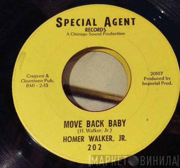 Homer Walker, Jr. - Move Back Baby / Do Uncle Willie's Dance