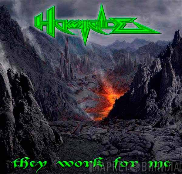 Homicide   - They Work For Me