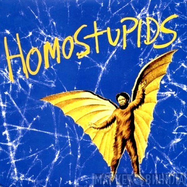 Homostupids - The Intern LP