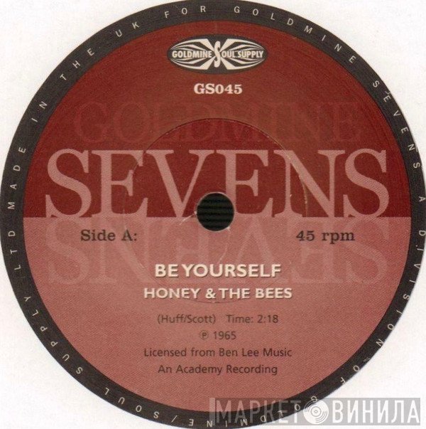 Honey And The Bees  - Be Yourself / Two Can Play The Same Game