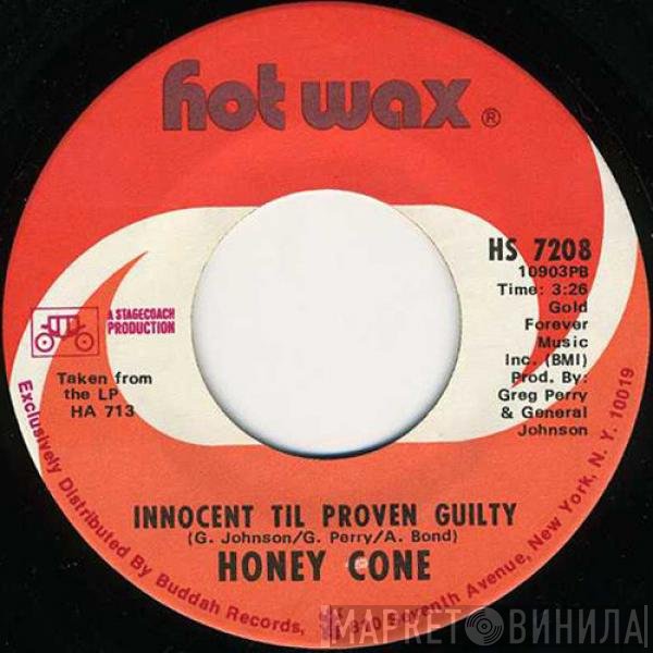 Honey Cone - Innocent Til Proven Guilty / Don't Send Me An Invitation