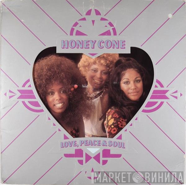 Honey Cone - Love, Peace & Soul