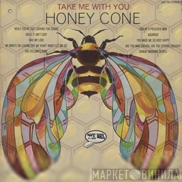 Honey Cone  - Take Me With You