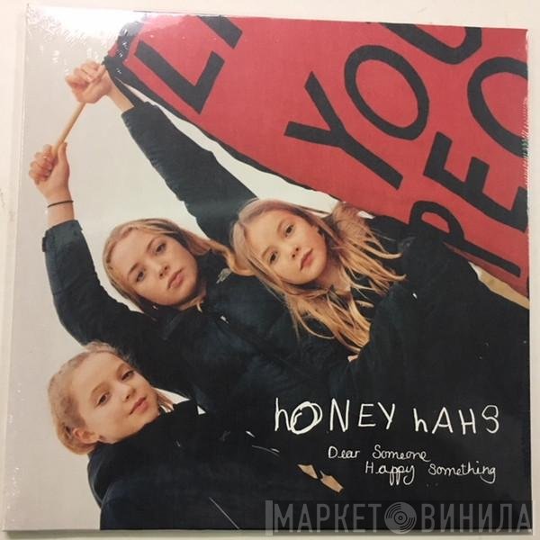 Honey Hahs - Dear Someone, Happy Something