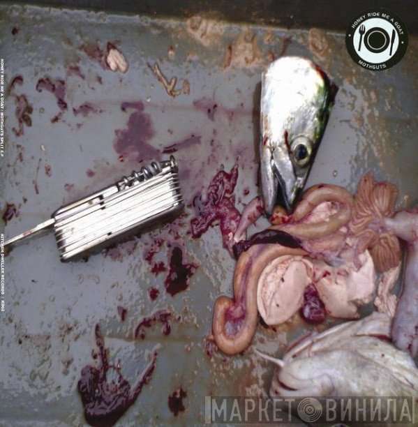 Honey Ride Me A Goat, Mothguts - Split EP