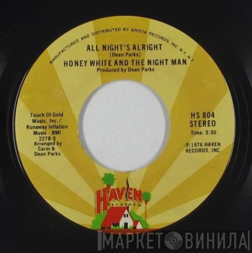 Honey White And The Night Man - All Night's Alright
