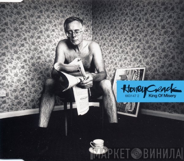 Honeycrack - King Of Misery