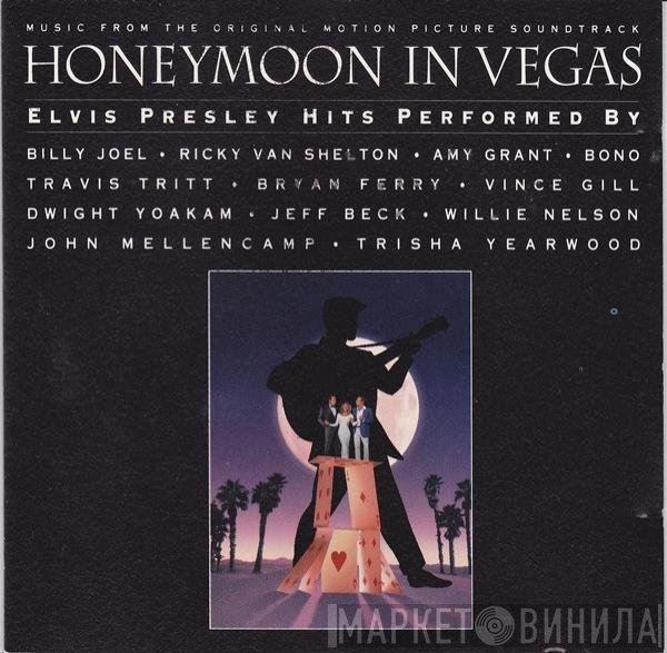  - Honeymoon In Vegas - Music From The Original Motion Picture Soundtrack