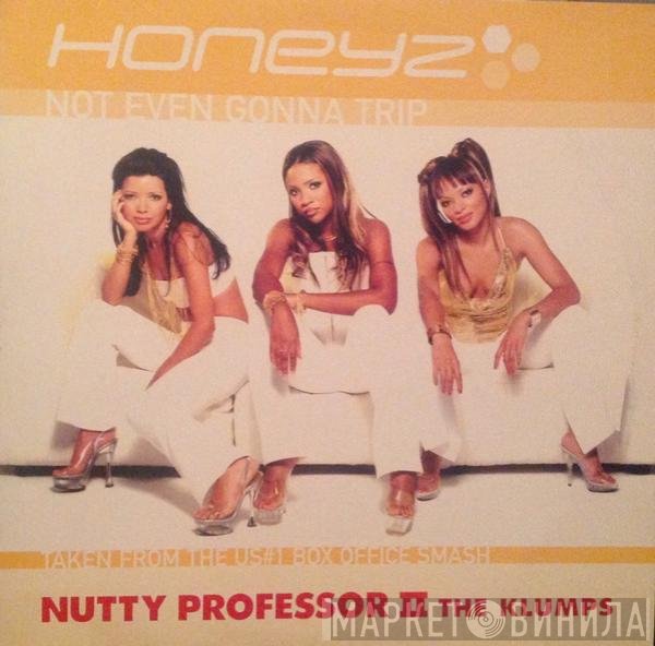 Honeyz - Not Even Gonna Trip