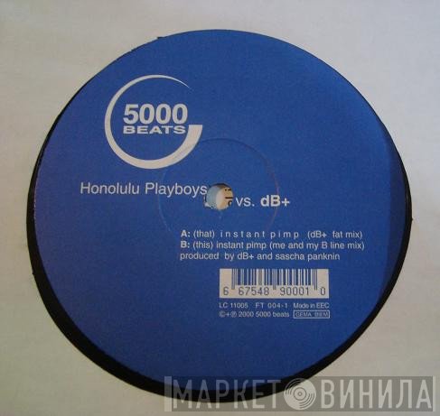 Honolulu Playboys - Instant Pimp Remixes