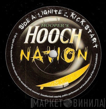  - Hooch Nation