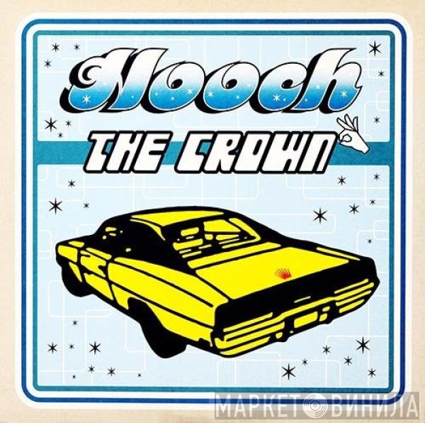 Hooch - The Crown