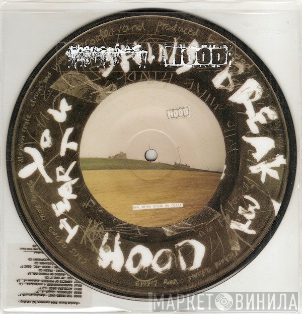 Hood / Themselves  - You Shins Break My Heart / P.U.S.H.