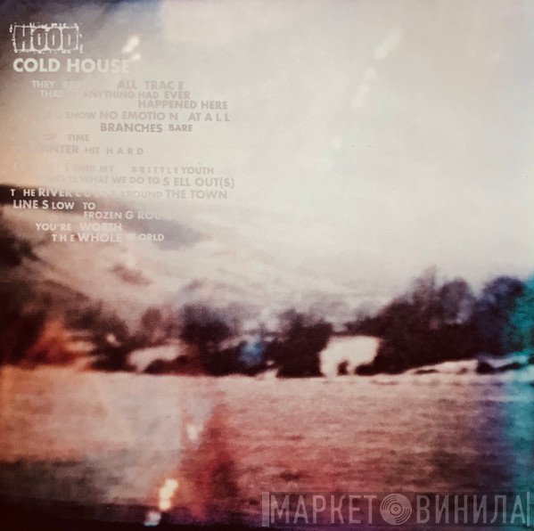 Hood  - Cold House