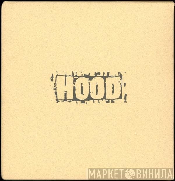 Hood  - Recollected