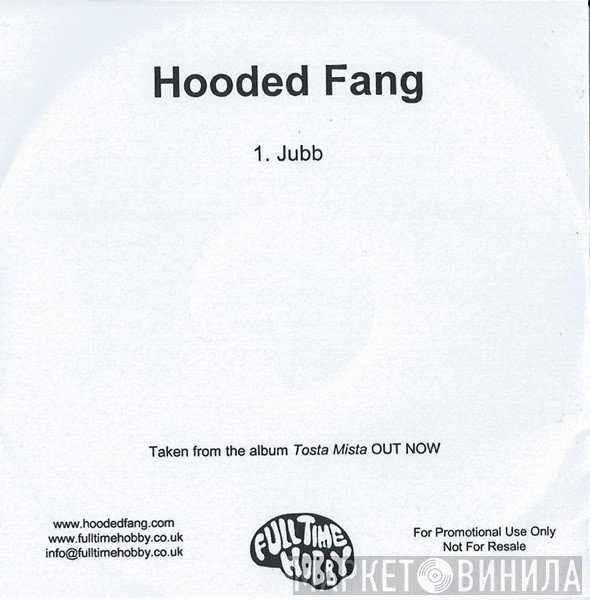 Hooded Fang - Jubb