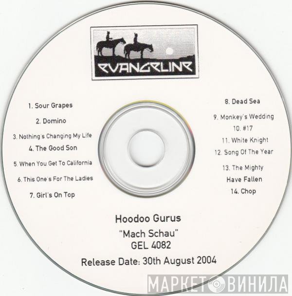 Hoodoo Gurus - Mach Schau