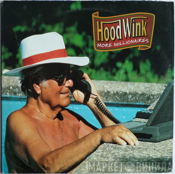 Hoodwink - More Millionaires