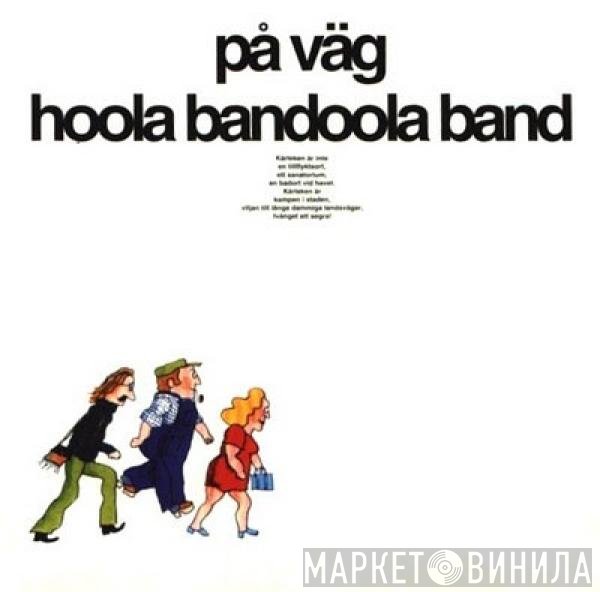 Hoola Bandoola Band  - På Väg