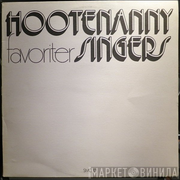 Hootenanny Singers  - Favoriter
