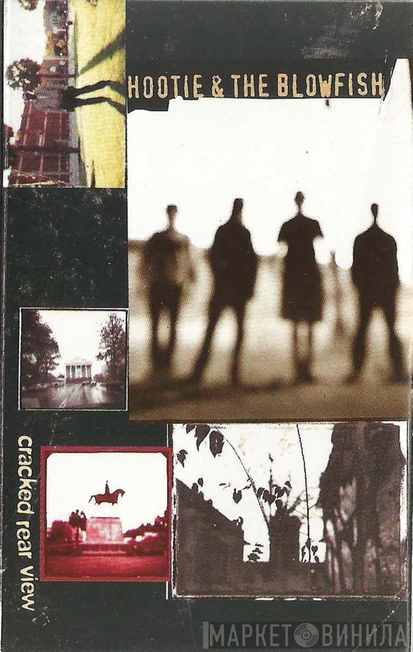 Hootie & The Blowfish - Cracked Rear View