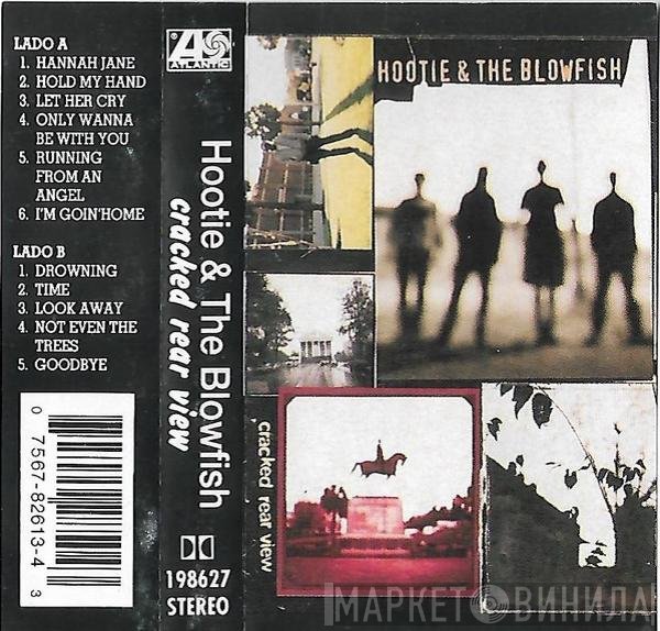 Hootie & The Blowfish  - Cracked Rear View