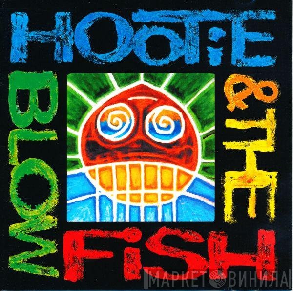 Hootie &amp; The Blowfish - Hootie &amp; The Blowfish