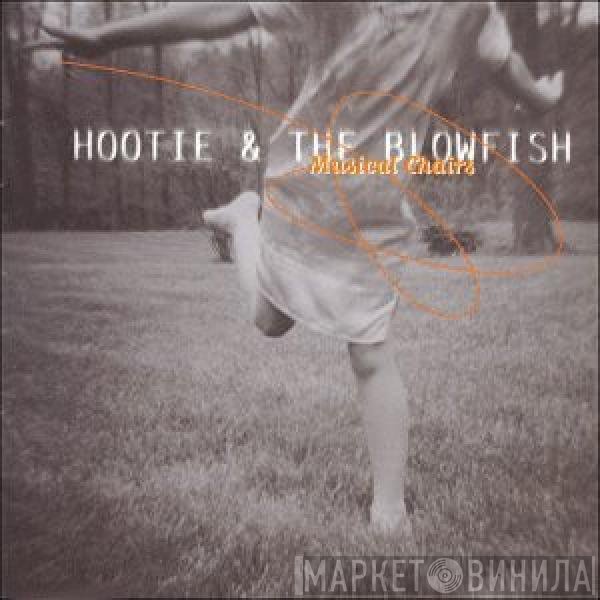 Hootie & The Blowfish  - Musical Chairs