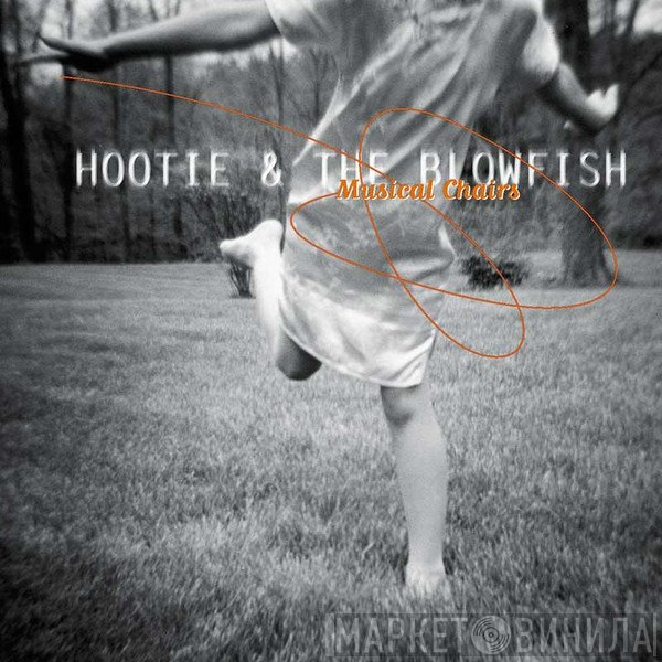 Hootie & The Blowfish  - Musical Chairs
