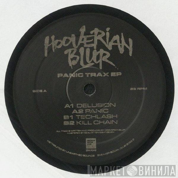 Hooverian Blur - Panic Trax EP