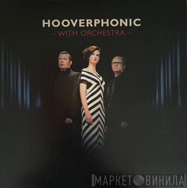 Hooverphonic - With Orchestra