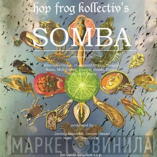 Hop-Frog, Magic Lantern - Somba / Underwater Dynasty