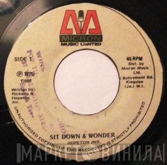 Hopeton Junior - Sit Down & Wonder