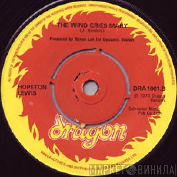 Hopeton Lewis - City Of New Orleans / The Wind Cries Mary