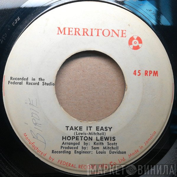 Hopeton Lewis - Take It Easy / Why Must I Cry