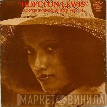 Hopeton Lewis - Think Positive : Soulful Reggae Hits Vol. 1