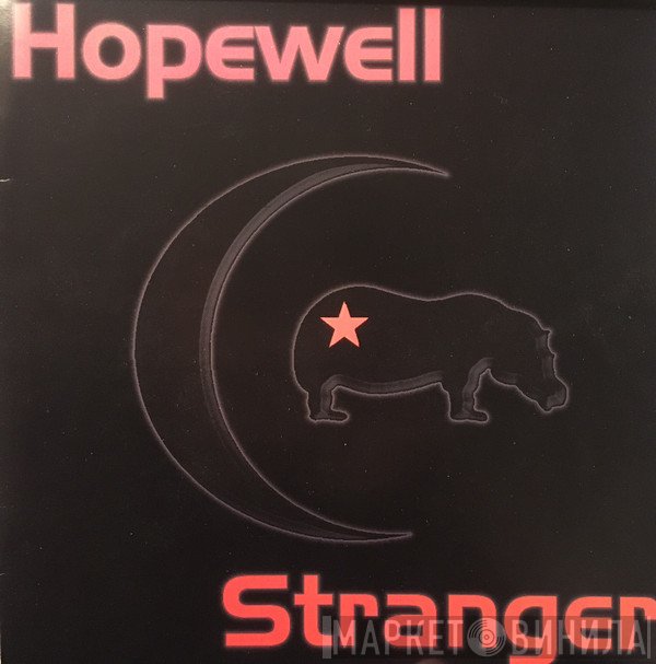 Hopewell  - Stranger