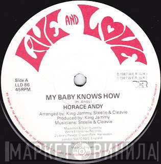 Horace Andy, Brian & Tony Gold - My Baby Knows How/Love Always Finds A Way