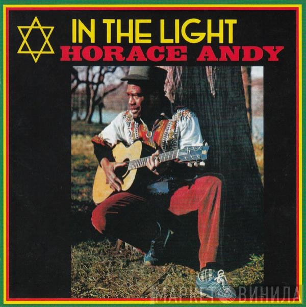Horace Andy  - In The Light / In The Light Dub