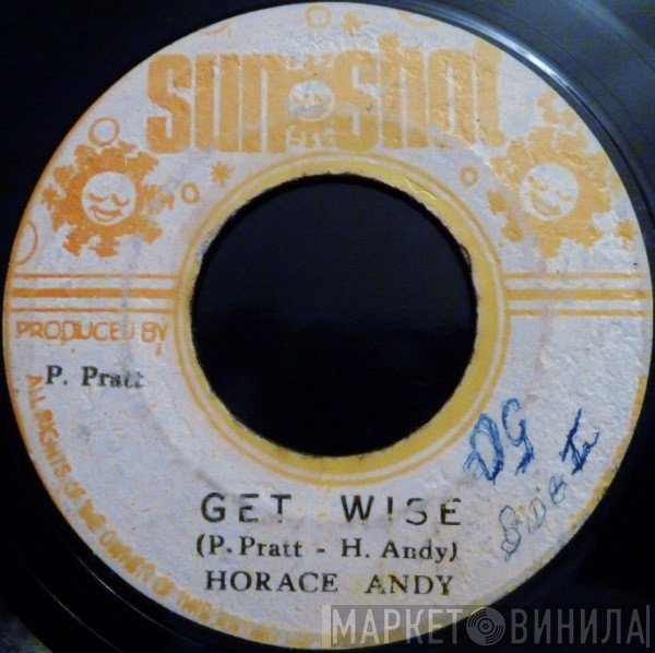 Horace Andy - Get Wise