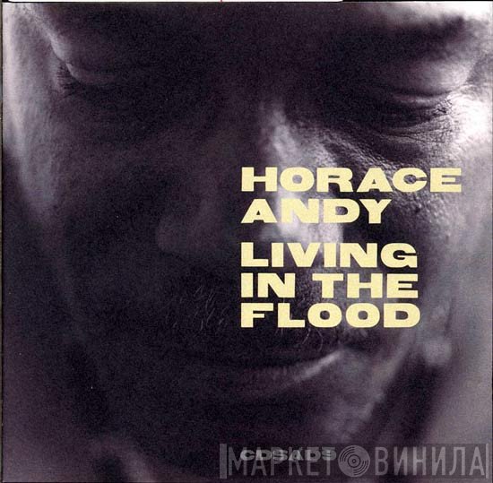 Horace Andy  - Living In The Flood