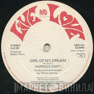 Horace Andy - Must Have To Get It / Girl Of My Dream