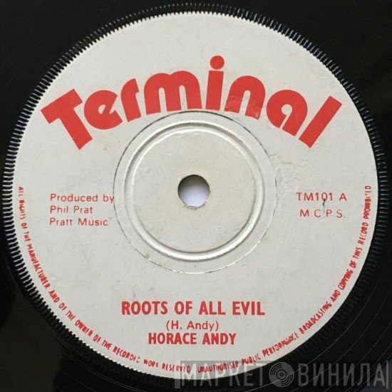 Horace Andy  - Roots Of All Evil