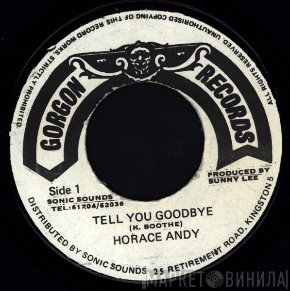 Horace Andy - Tell You Goodbye
