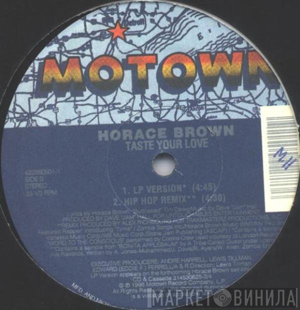 Horace Brown - One For The Money / Taste Your Love