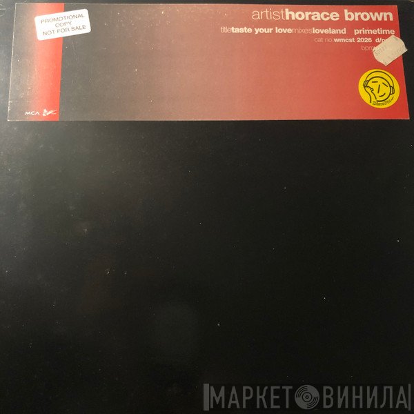 Horace Brown - Taste Your Love