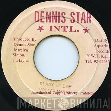 Horace Martin - Ready Fe Dem