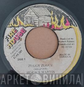 Horace Martin - Zuggy Zuggy