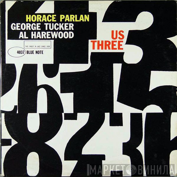Horace Parlan  - Us Three